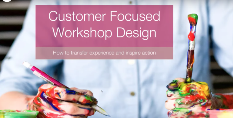 You are currently viewing Customer Focused Workshop Design Webinar