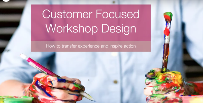 Read more about the article Customer Focused Workshop Design Webinar